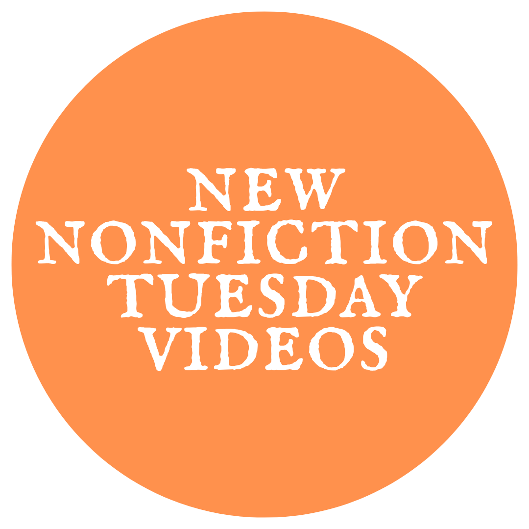New Nonfiction Tuesday Videos