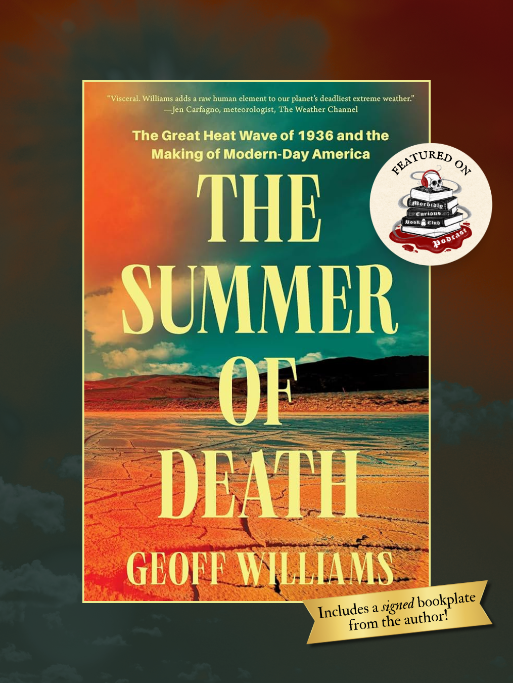 THE SUMMER OF DEATH: The Great Heat Wave of 1936 and the Making of Modern-Day America
