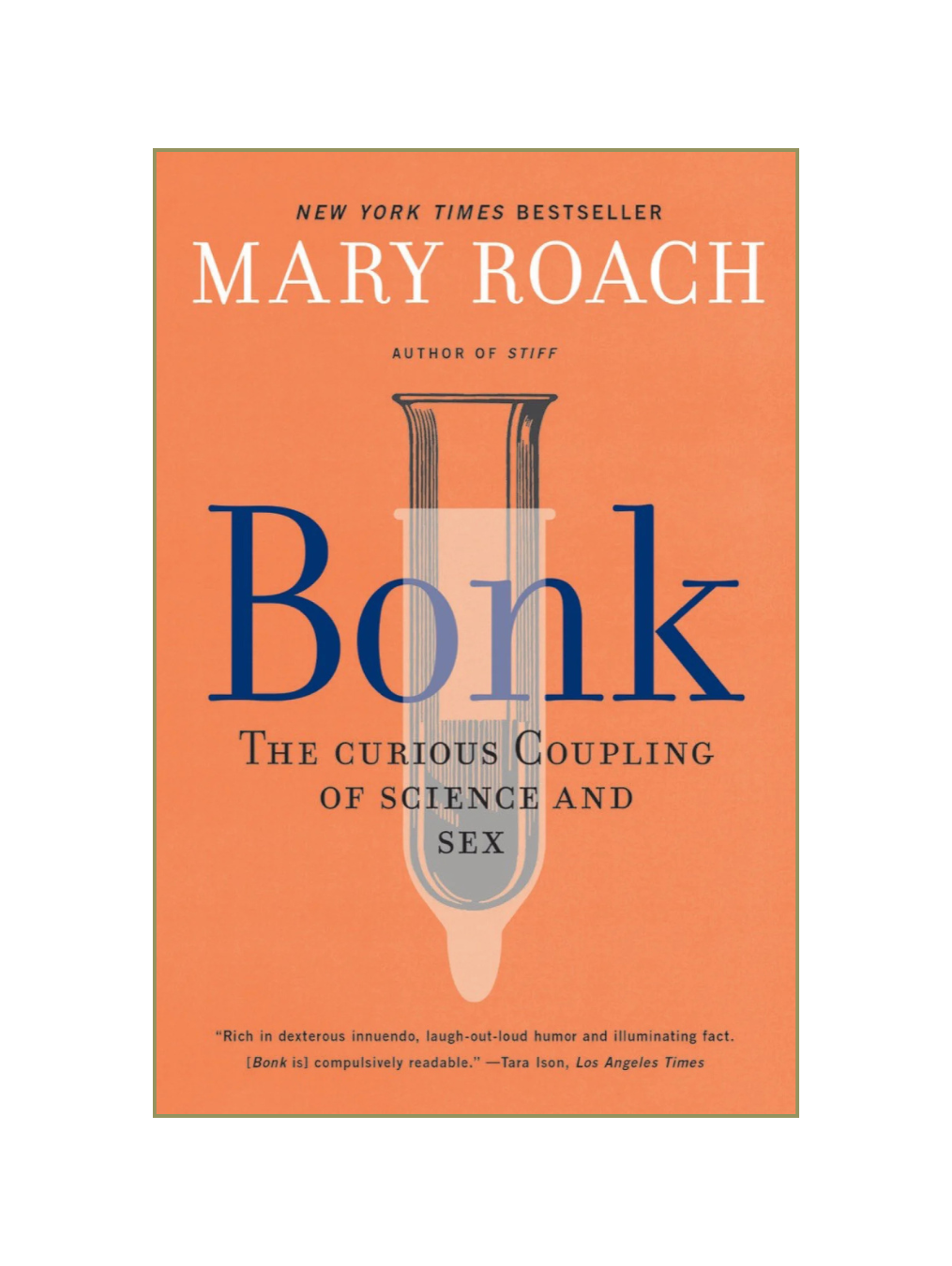 BONK: The Curious Coupling of Science and Sex