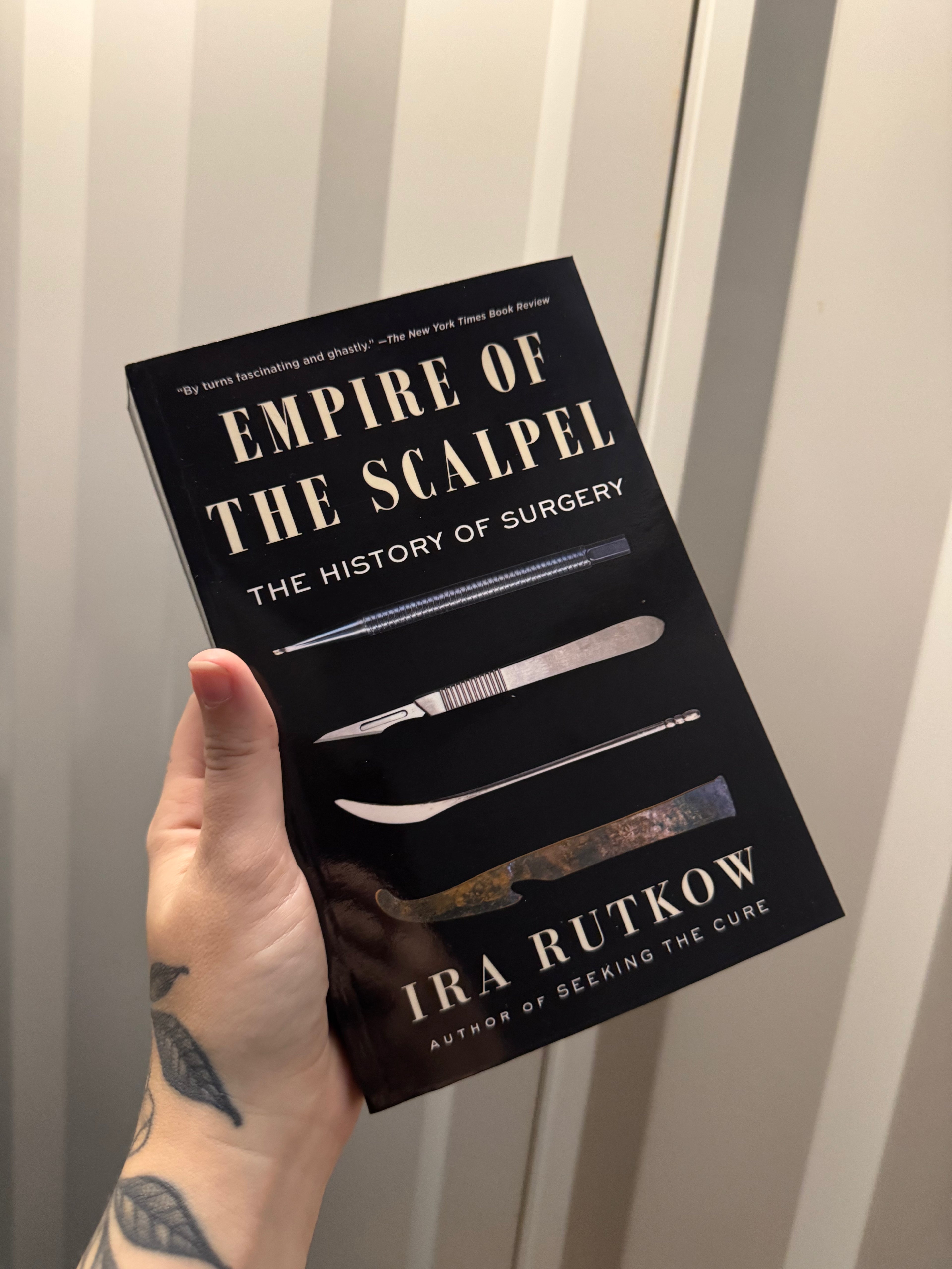 EMPIRE OF THE SCALPEL: The History of Surgery (Sale Copy)