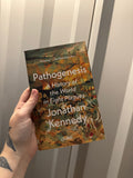 PATHOGENESIS: A History of the World in Eight Plagues (Sale Copy)