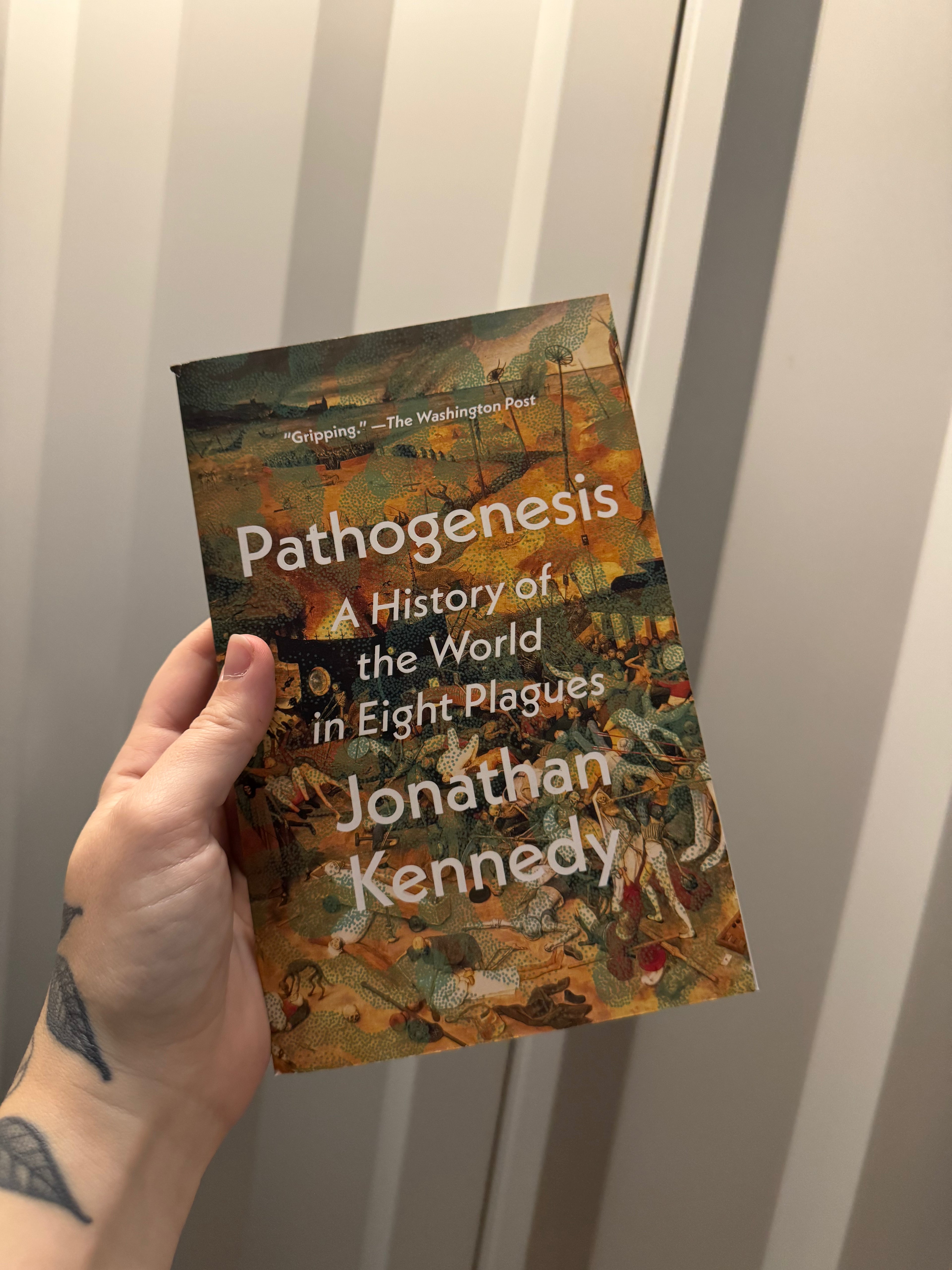 PATHOGENESIS: A History of the World in Eight Plagues (Sale Copy)