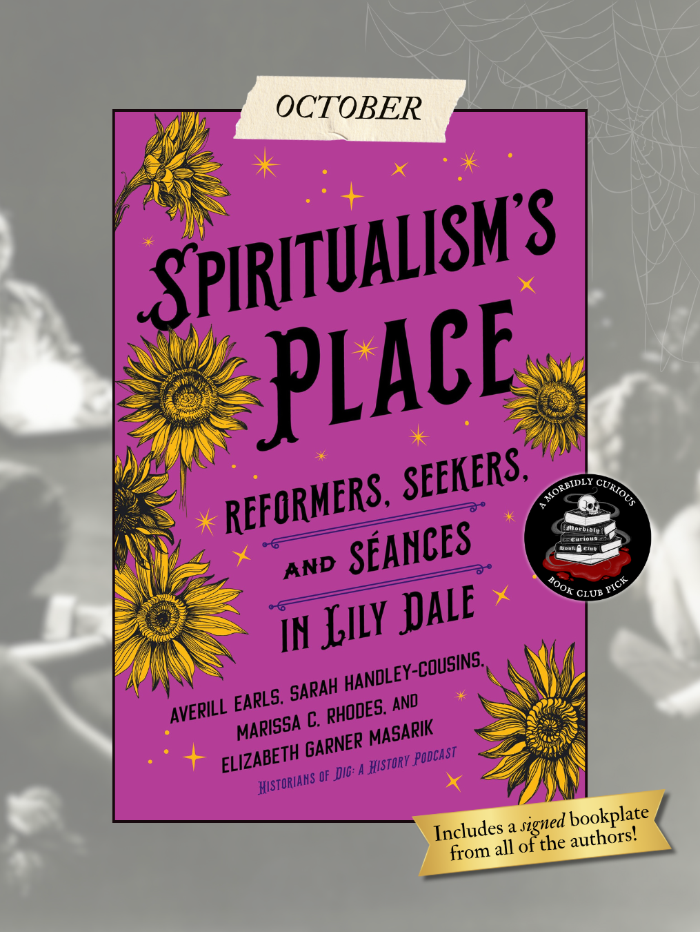 SPIRITUALISM'S PLACE: Reformers, Seekers, and Séances in Lily Dale