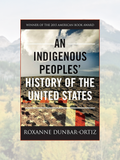 AN INDIGENOUS PEOPLES' HISTORY OF THE UNITED STATES