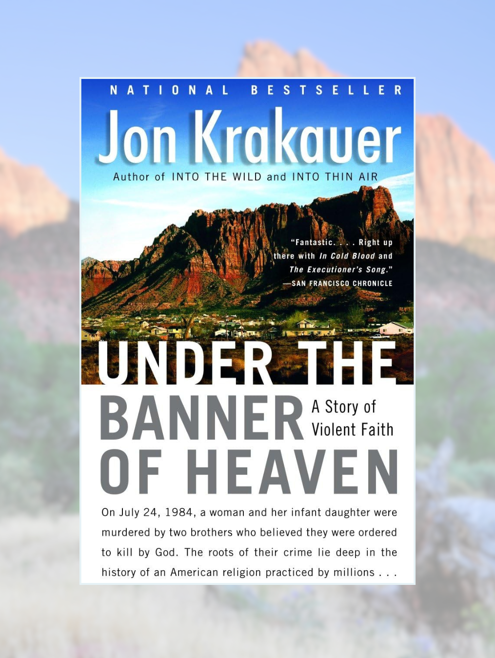 UNDER THE BANNER OF HEAVEN: A Story of Violent Faith