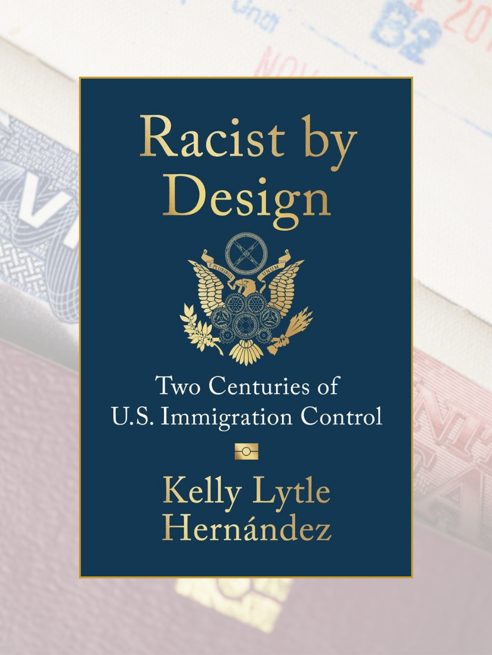 RACIST BY DESIGN: Two Centuries of U.S. Immigration Control
