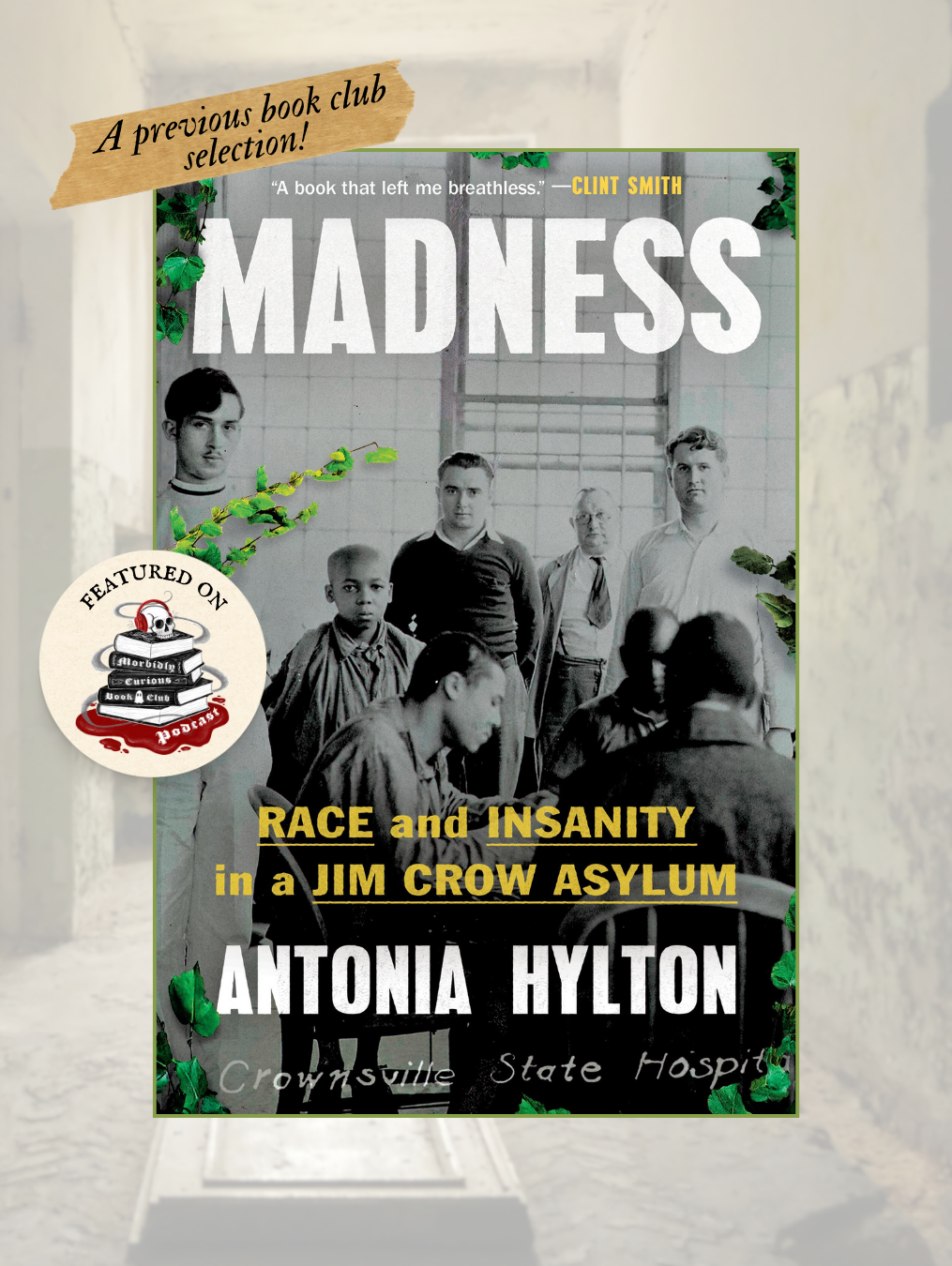 MADNESS: Race and Insanity in a Jim Crow Asylum