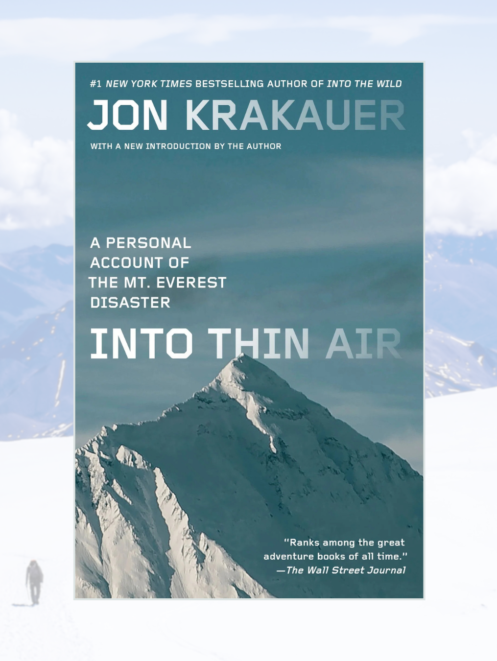 INTO THIN AIR: A Personal Account of the Mount Everest Disaster