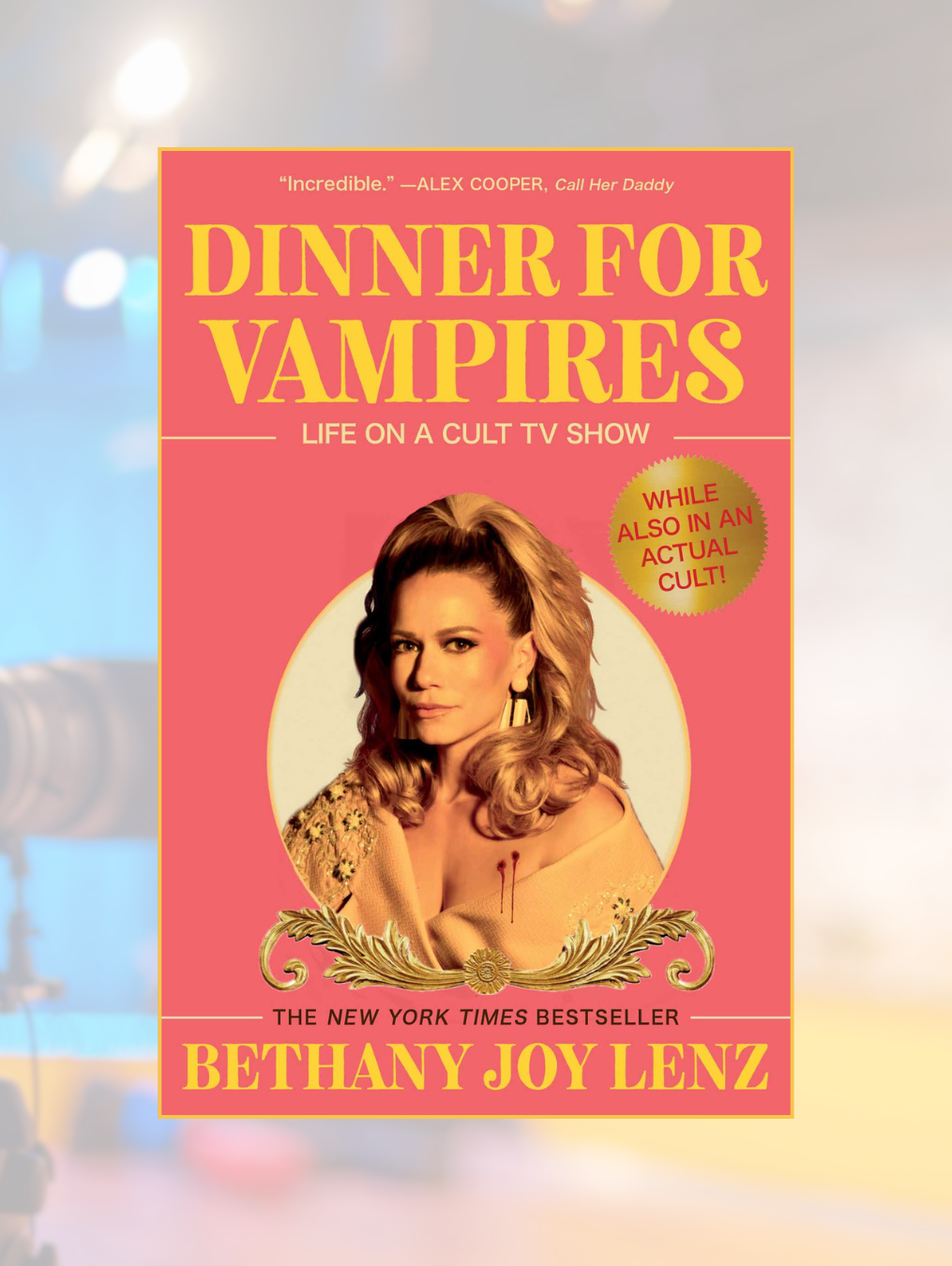 DINNER FOR VAMPIRES: Life on a Cult TV Show (While Also in an Actual Cult!)