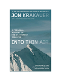 INTO THIN AIR: A Personal Account of the Mount Everest Disaster