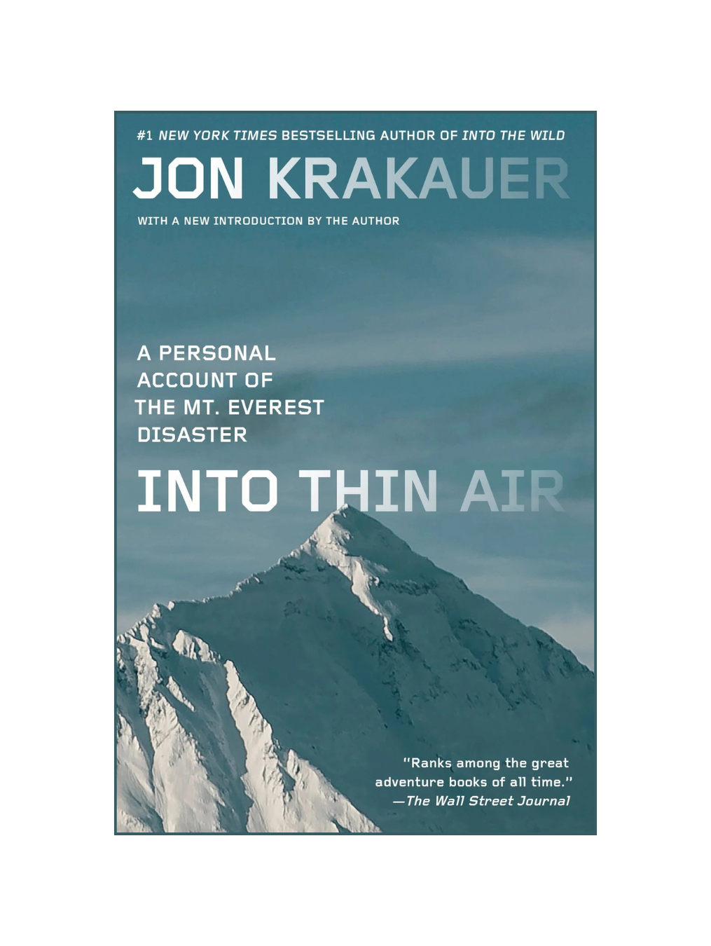INTO THIN AIR: A Personal Account of the Mount Everest Disaster