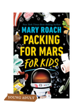 PACKING FOR MARS, for Kids!