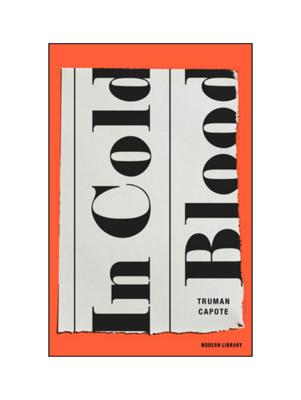 IN COLD BLOOD (Modern Library 100 Best Nonfiction Books Version)
