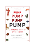PUMP: A Natural History of the Heart