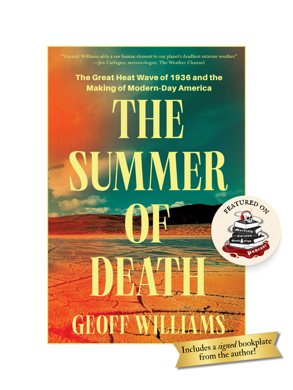 THE SUMMER OF DEATH: The Great Heat Wave of 1936 and the Making of Modern-Day America