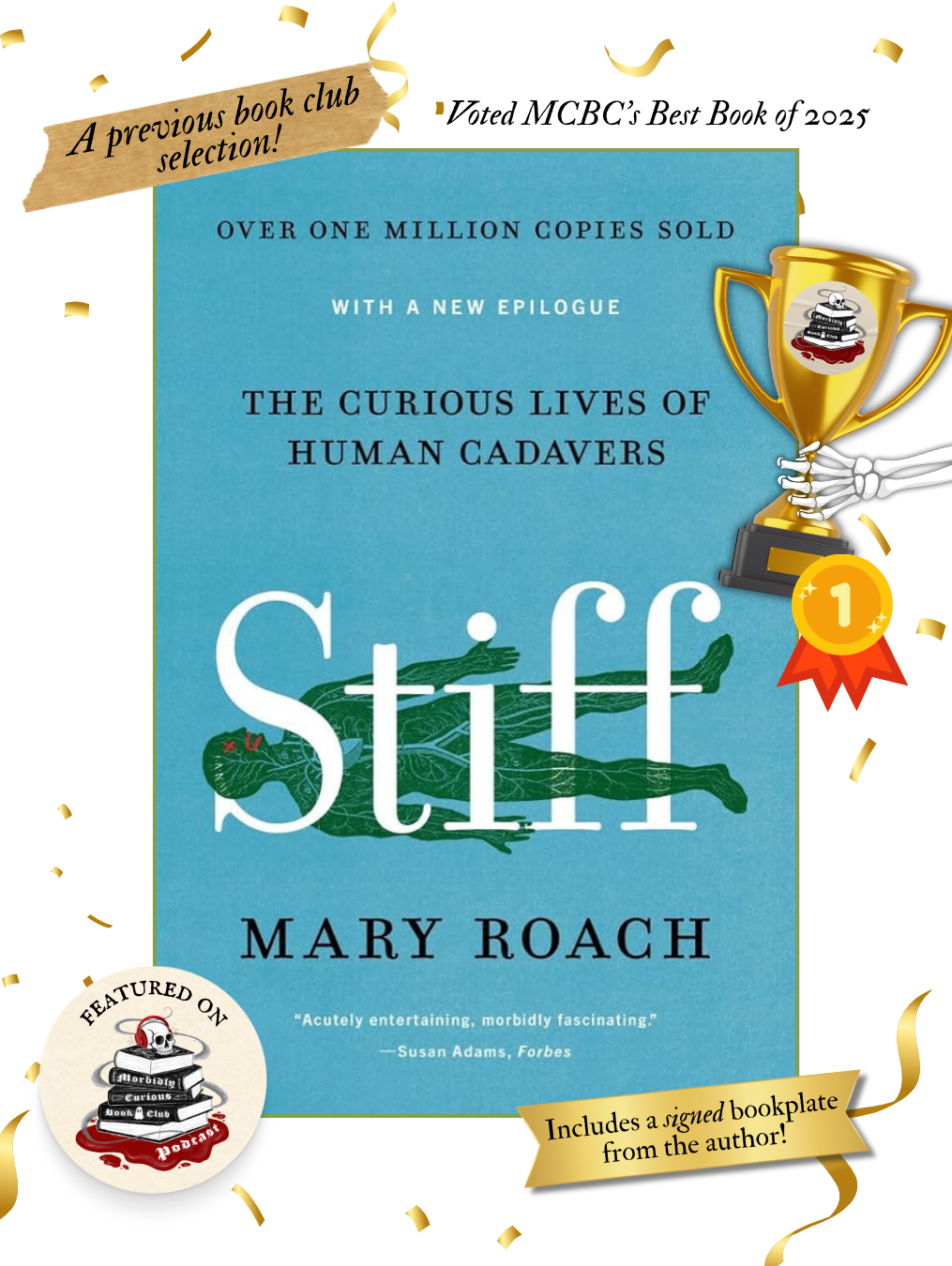 STIFF: The Curious Lives of Human Cadavers