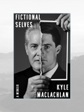 FICTIONAL SELVES: A Memoir