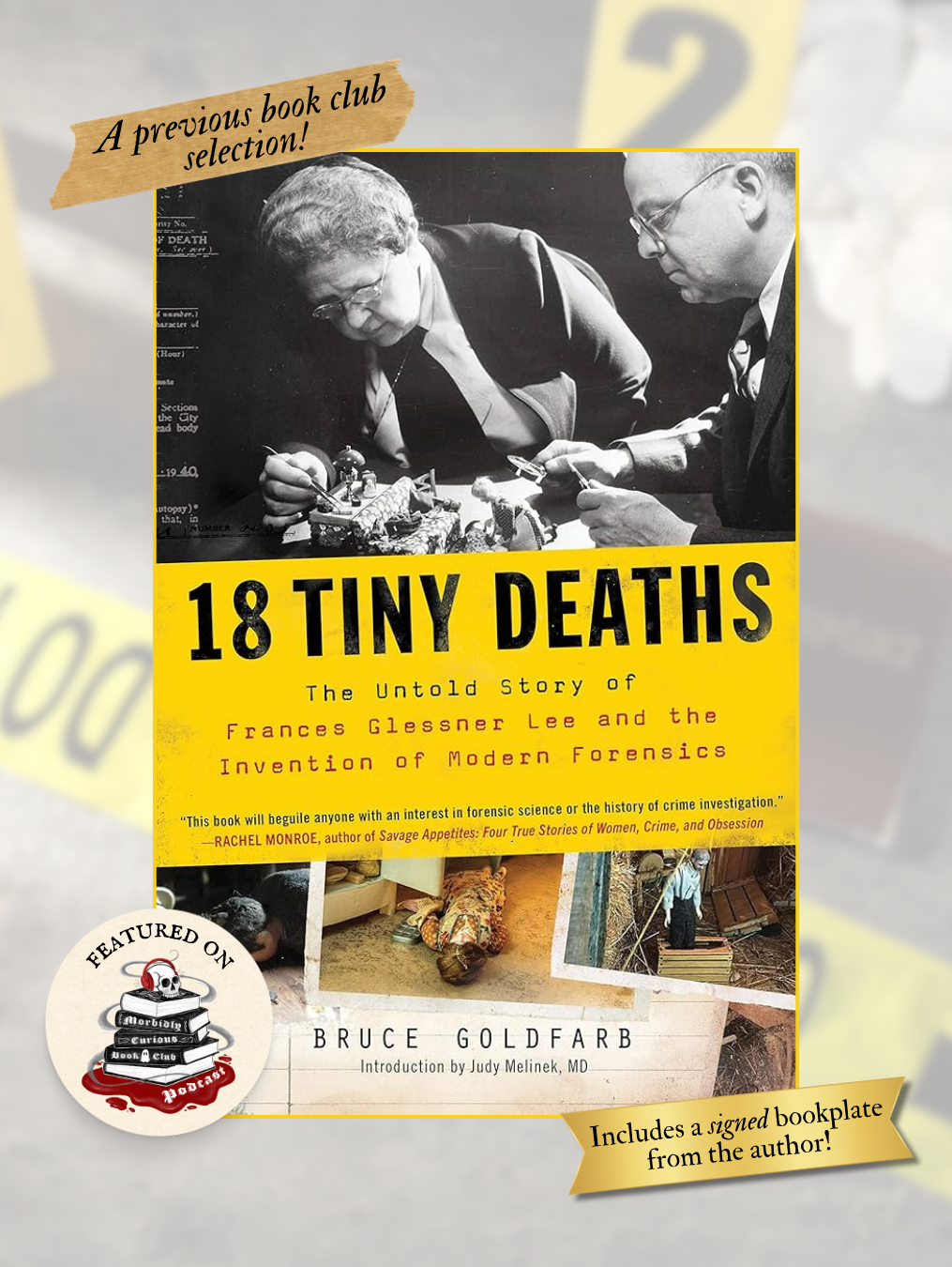 18 TINY DEATHS: The Untold Story of the Woman Who Invented Modern Forensics